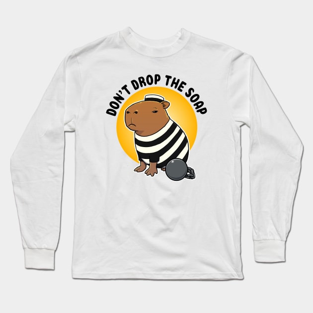 Don't drop the soap Capybara Prisioner Long Sleeve T-Shirt by capydays